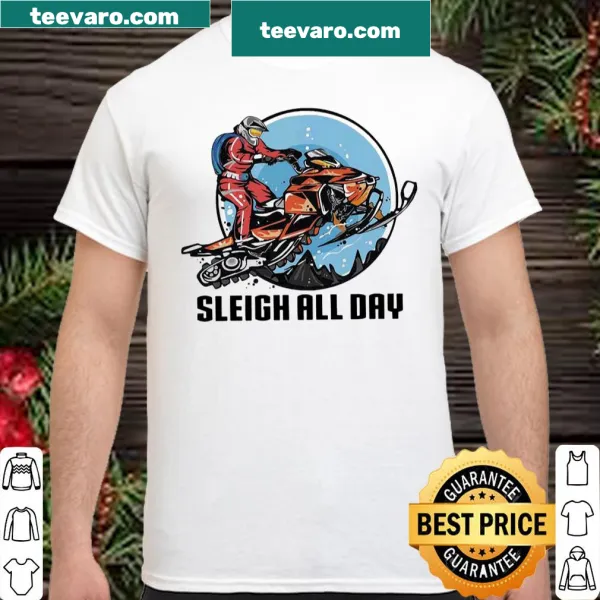 Playful typographic design stating 'Sleigh All Day' for the holidays