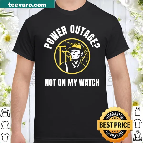 Typography shirt celebrating electricians as heroes during outages