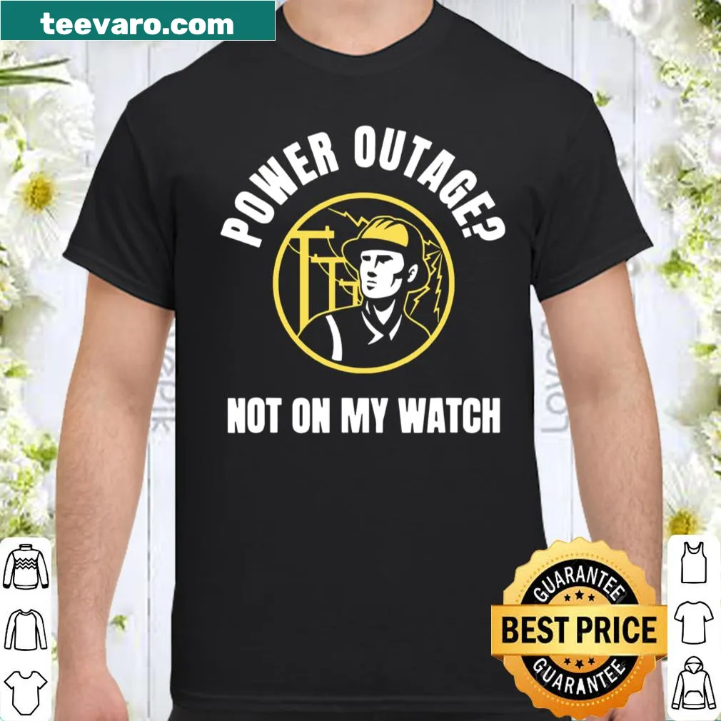 Typography shirt celebrating electricians as heroes during outages