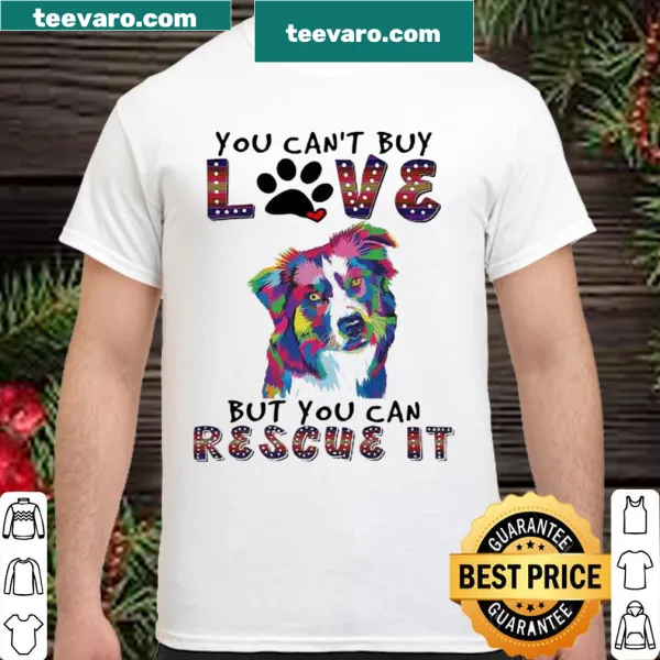 Sentimental shirt with the phrase about love and rescue pets.