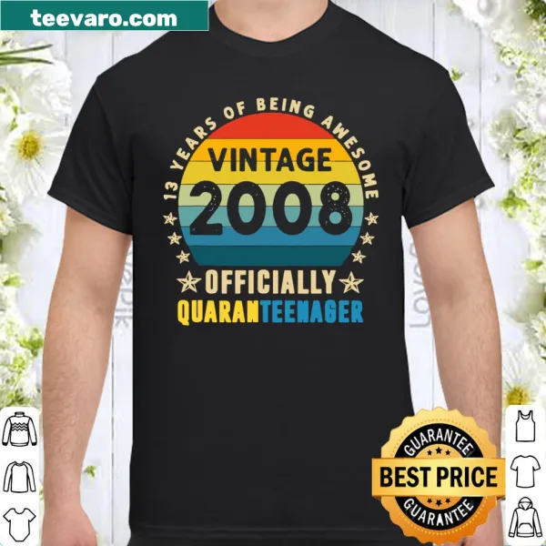 Retro 2008 quarantine birthday shirt celebrating a 13th birthday