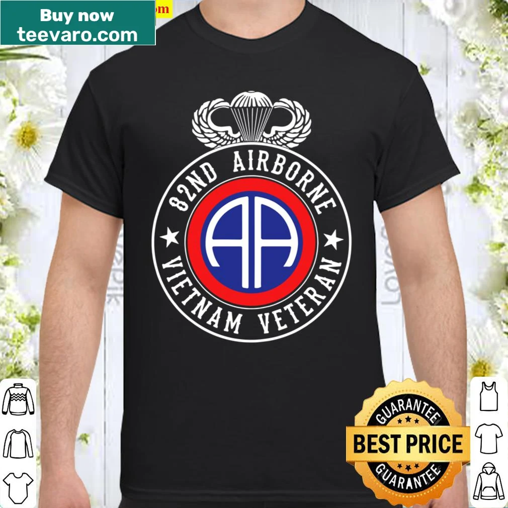 82Nd Airborne Vietnam Veteran shirt with bold lettering
