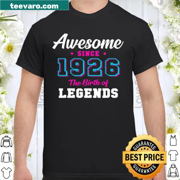 95th birthday shirt with text 'Awesome since 1926'