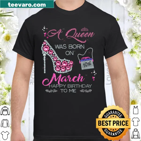 Vintage-style birthday t-shirt with the phrase A Queen was born on 10th March