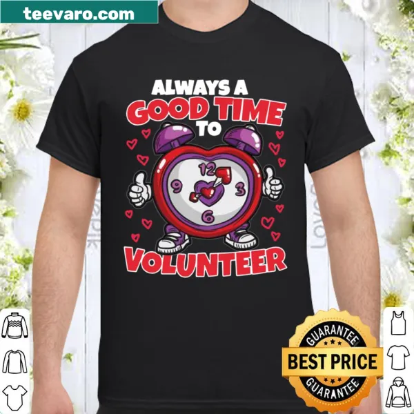Inspirational shirt promoting volunteer work and community service.