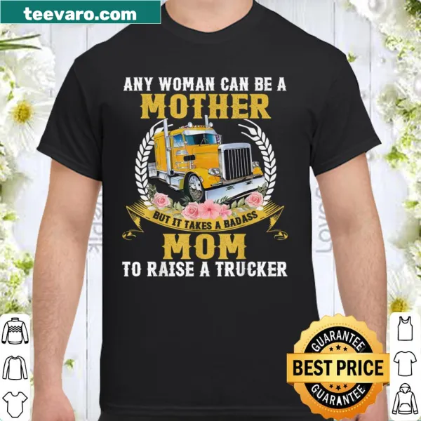 Bold typography t-shirt for moms featuring the phrase Any woman can be a mother but it takes a badass mom