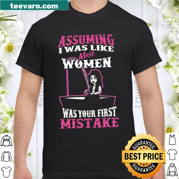 Funny shirt with text about stereotypes of women