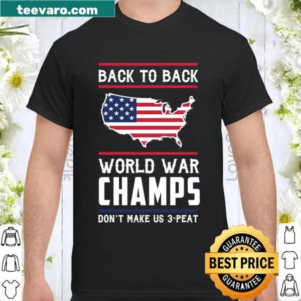 Patriotic shirt with text about World War Champs