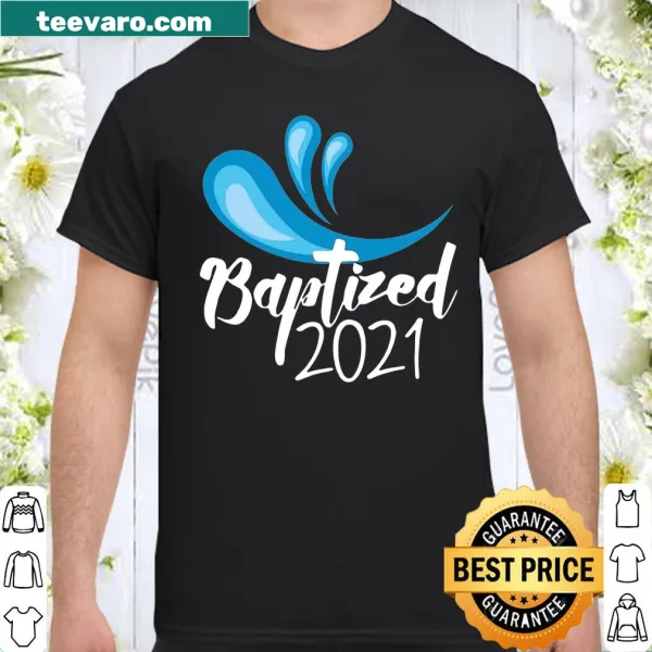 Shirt commemorating baptism in 2021
