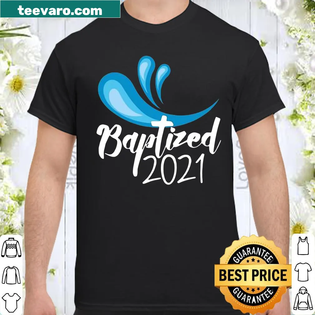 Shirt commemorating baptism in 2021