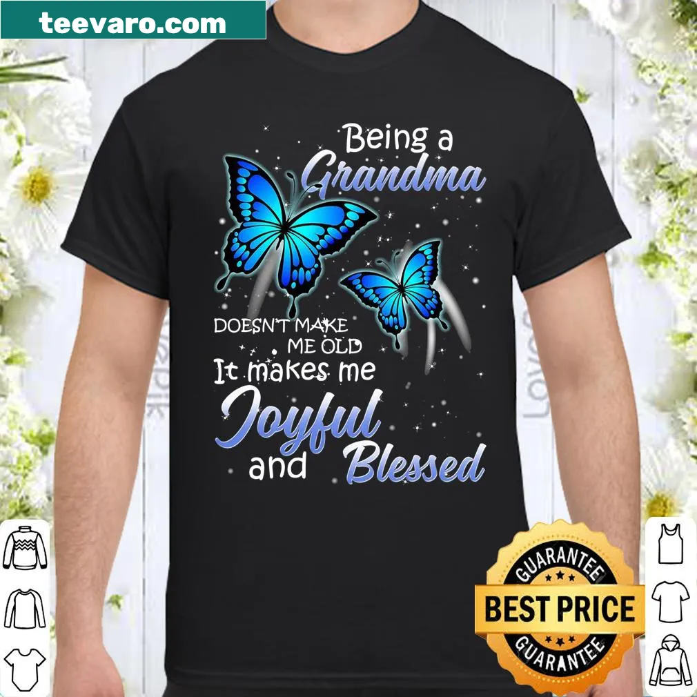 Joyful shirt celebrating the blessings of being a grandmother with uplifting text.