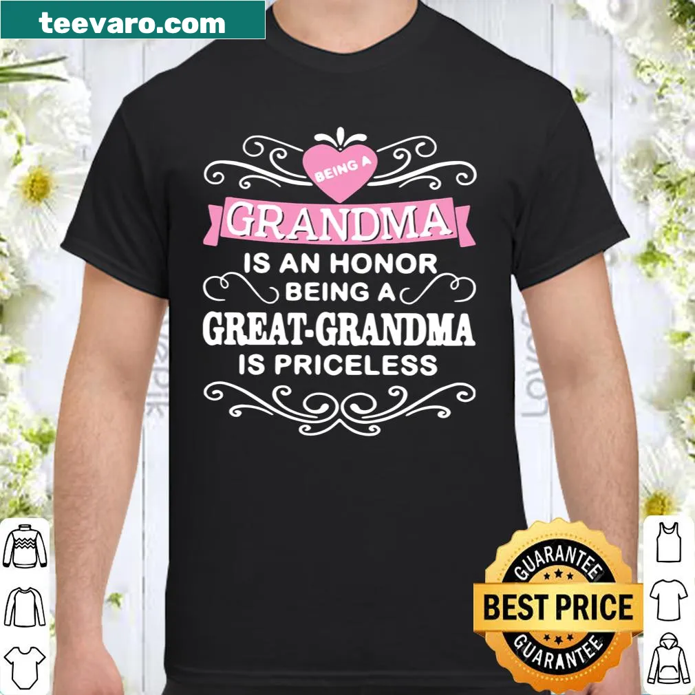 Sentimental shirt celebrating grandmas and great grandmas.