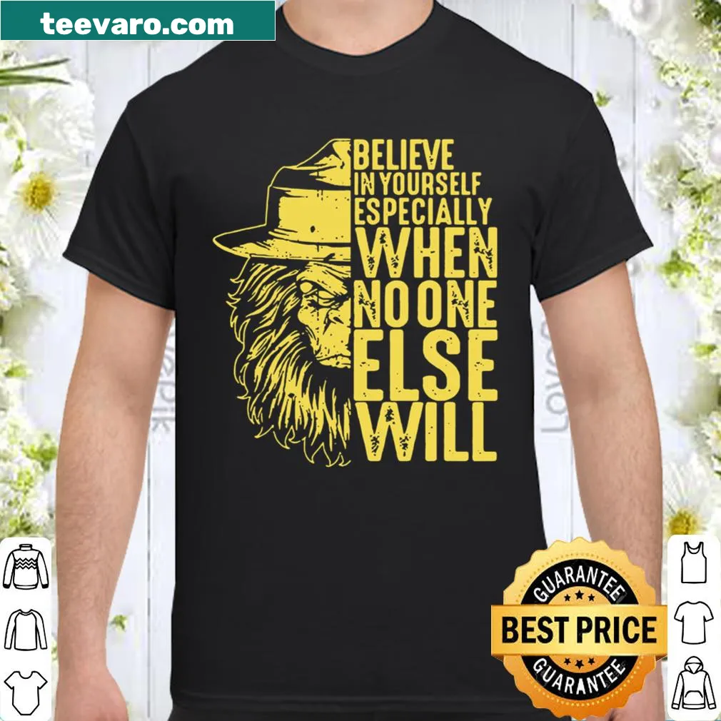 Inspirational shirt with the phrase 'Believe In Yourself'
