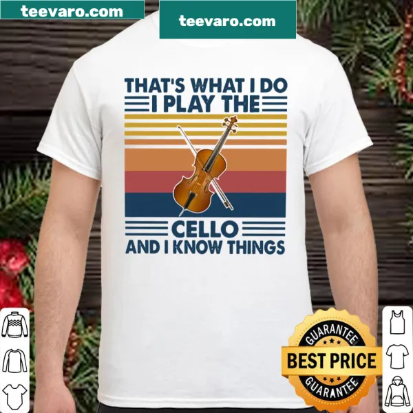 Playful Cello That's What I Do T-shirt design