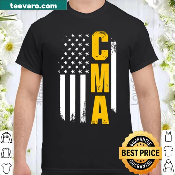 Shirt with 'CMA Certified Medical Assistant' text in bold typography.