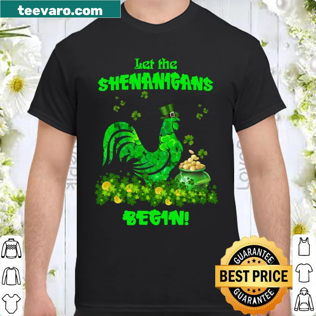 Shirt with chicken design and 'Let the shenanigans begin!' text.