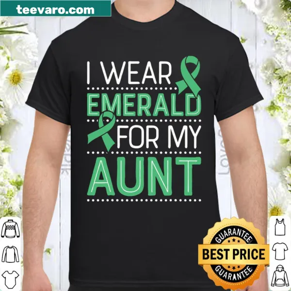 Emerald ribbon shirt for liver cancer awareness with heartfelt message