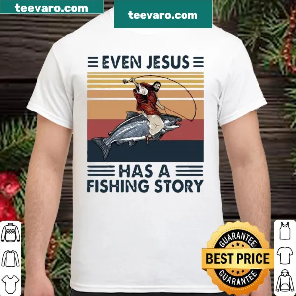 Vintage shirt with the phrase 'Even Jesus Has A Fishing Story'