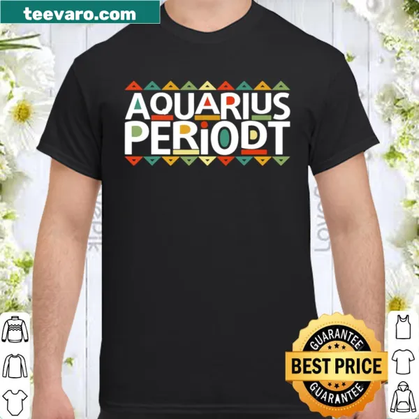 Aquarius birthday shirt featuring a black girl with Zodiac graphic