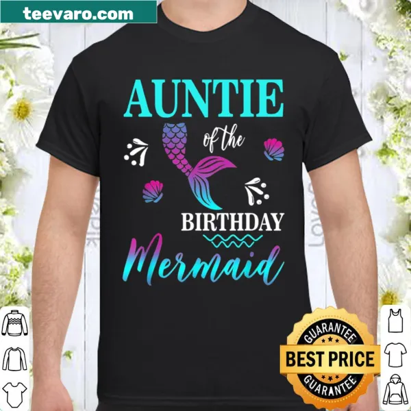 Whimsical auntie birthday shirt with mermaid graphic