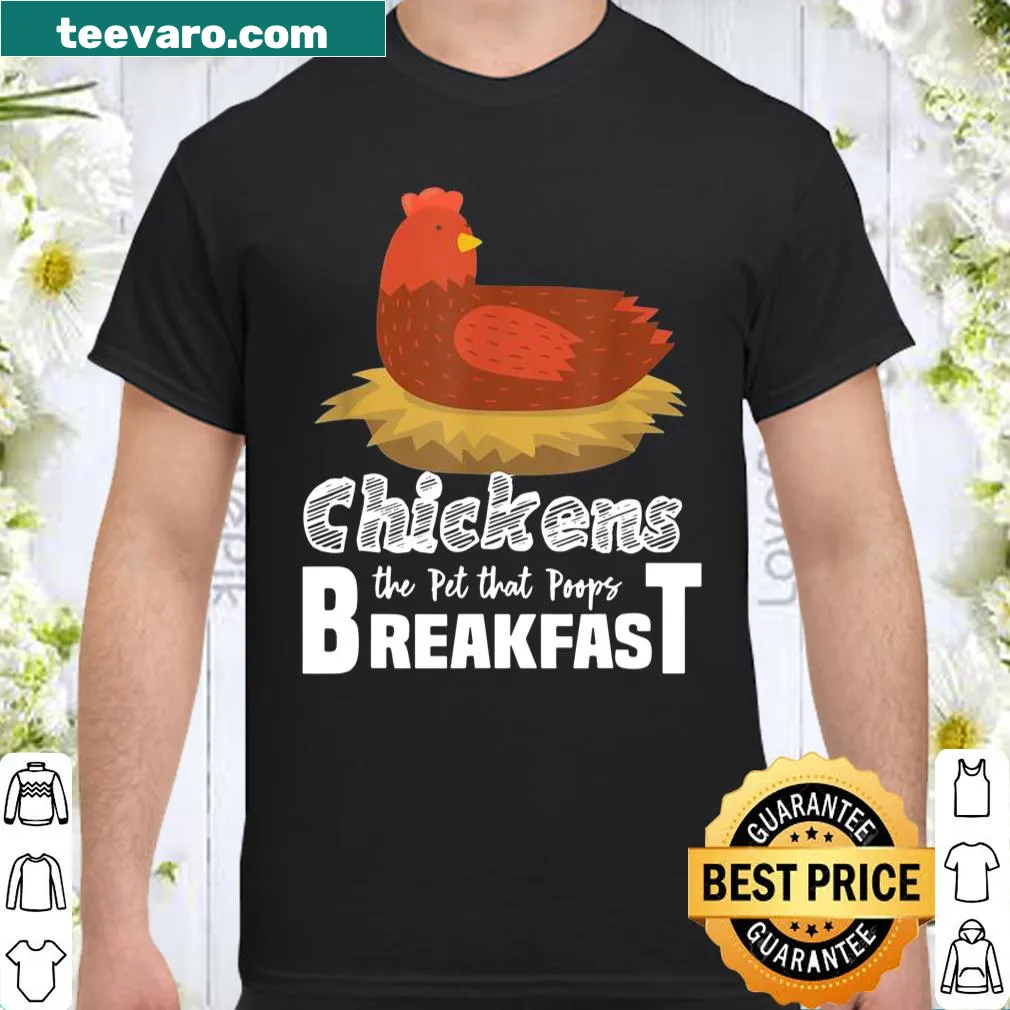 Humorous shirt about chickens and farming life, featuring a funny quote.