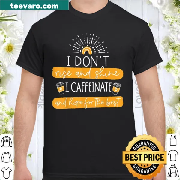 Funny coffee-themed saying on shirt for coffee lovers