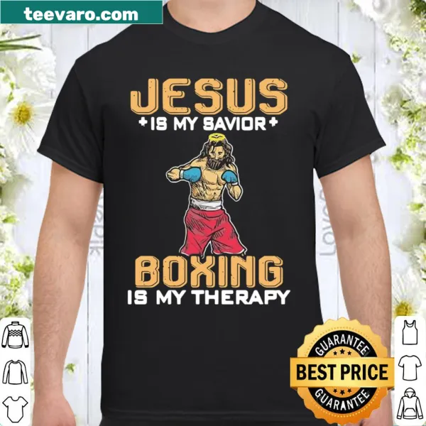 Funny shirt design with the phrase Jesus Is My Savior Boxing Is My Therapy