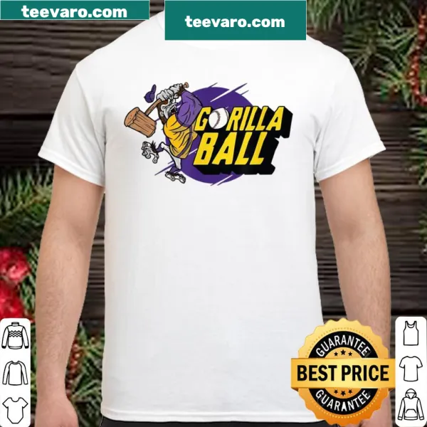 Humorous shirt with 'Gorilla Ball Is Back' text for sports fans