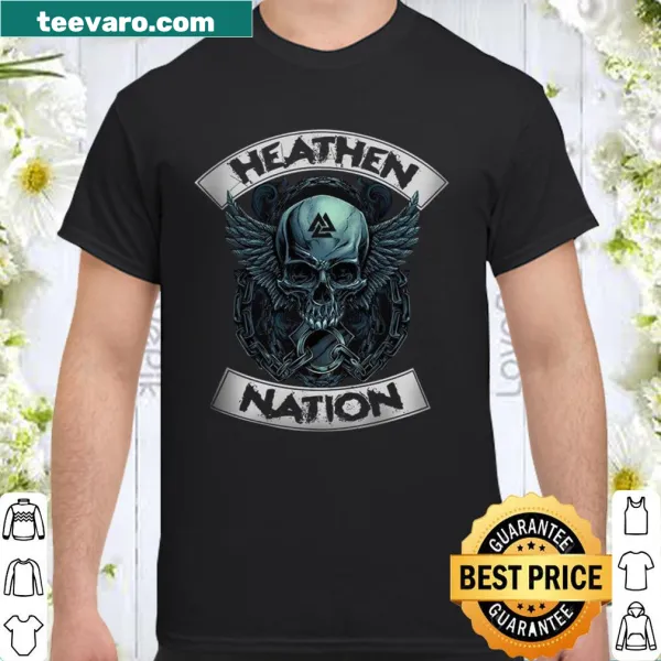 Shirt with Heathen Nation typography design