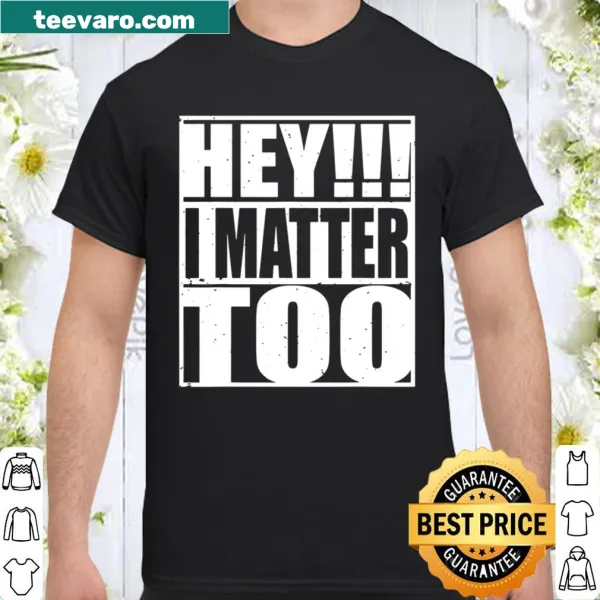 Inspirational shirt with a positive message about self-worth