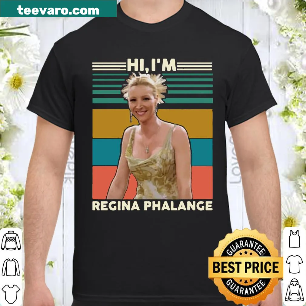 Playful shirt saying 'Hi I'm Regina Phalance' for lighthearted introductions.