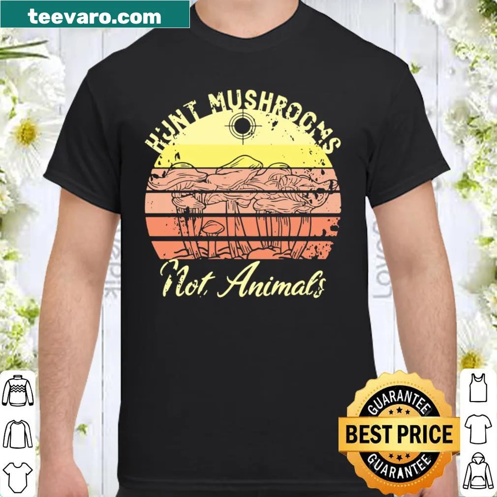 Vegan-themed shirt with a message about mushroom hunting.