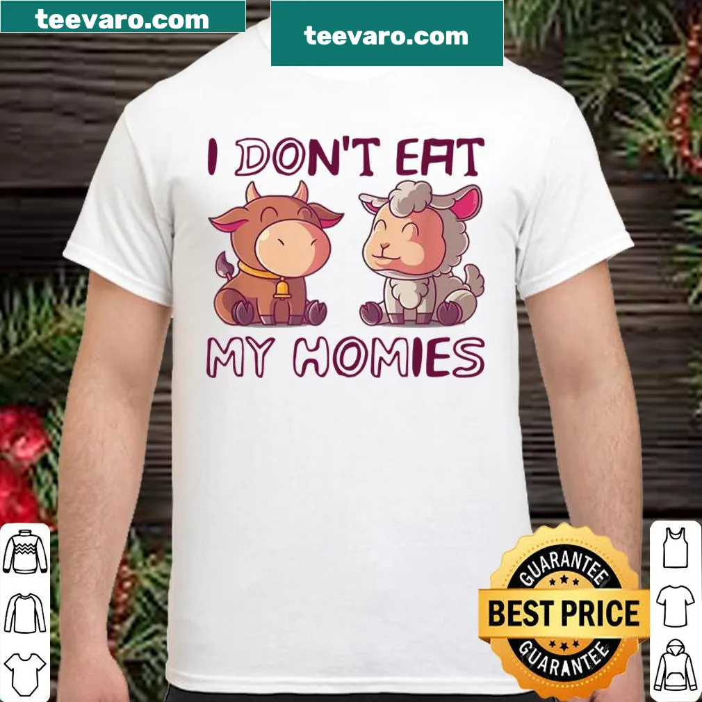 Funny vegetarian themed shirt with the text 'I Don't Eat My Homies'