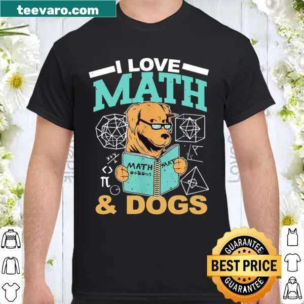 Playful shirt for math teachers featuring math and dog love