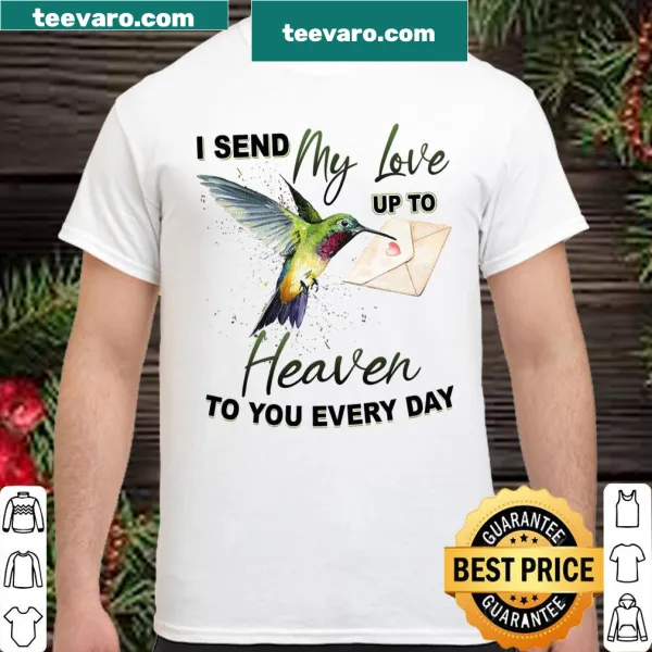 Sentimental shirt expressing love to those in heaven