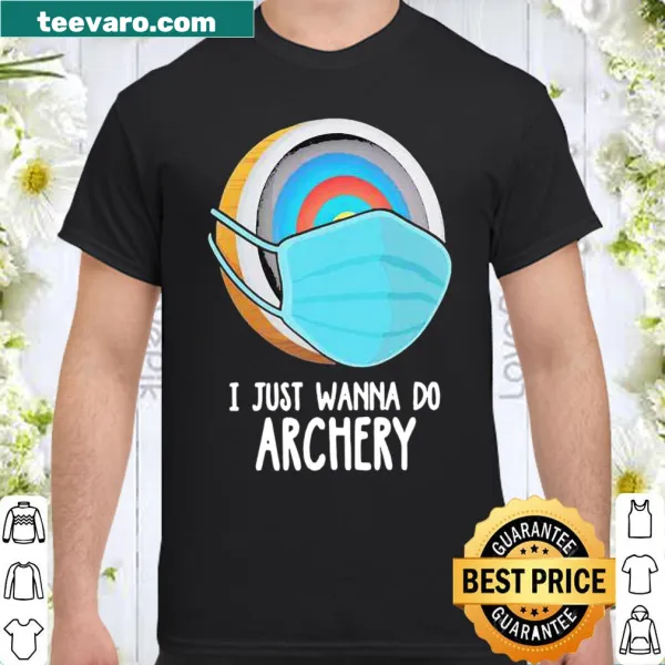 Fun archery-themed shirt expressing the love for the sport