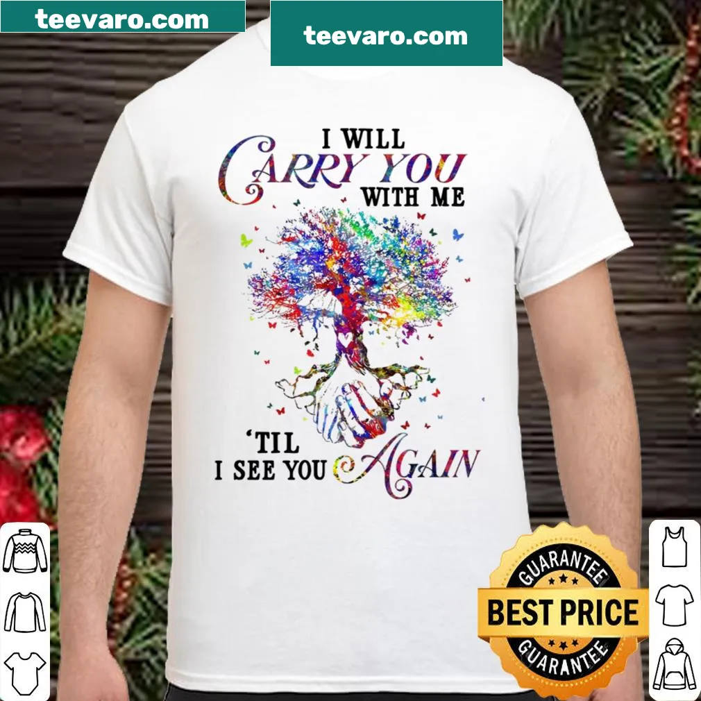 Shirt with heartfelt message about remembrance and love