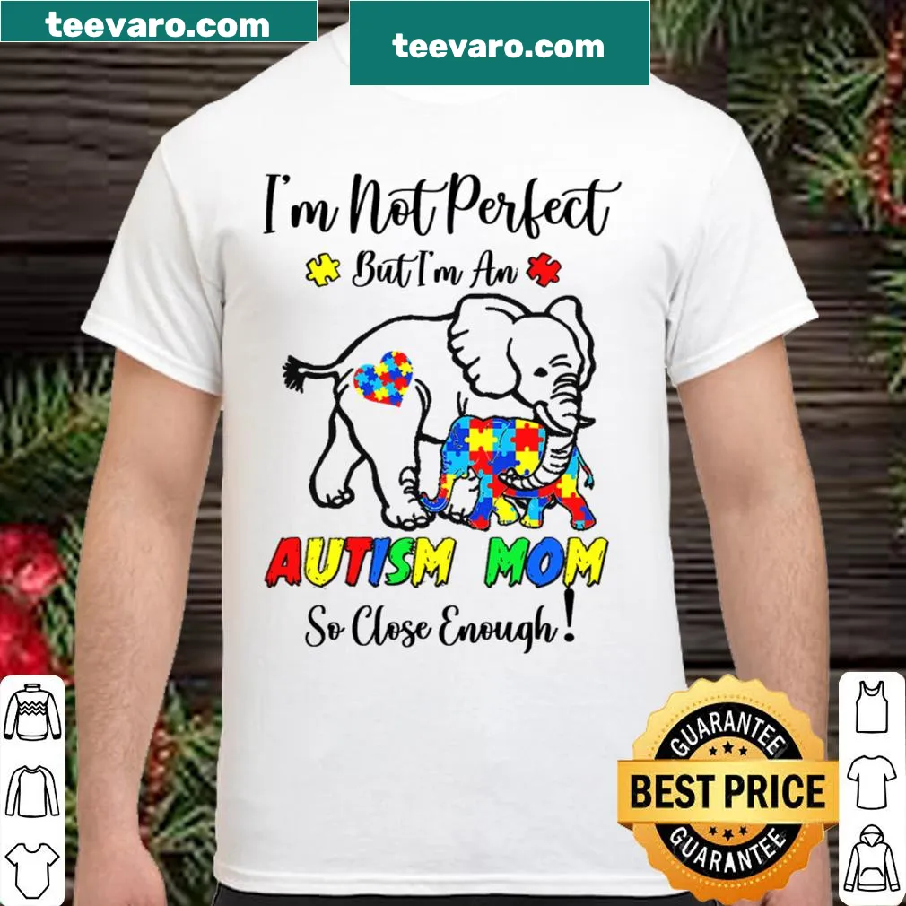 Sentimental t-shirt for autism moms with the phrase about imperfection