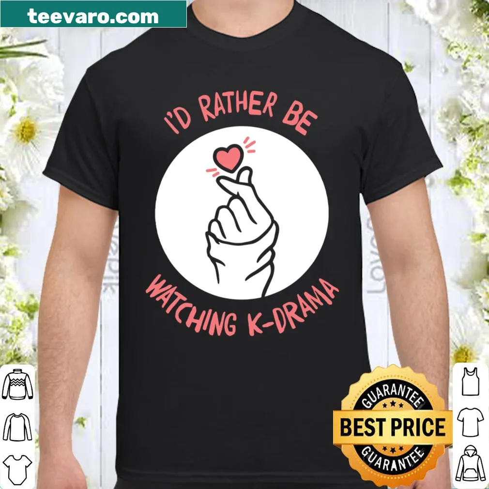Graphic tee with 'I'd Rather Be Watching K-Drama' text and heart fingers