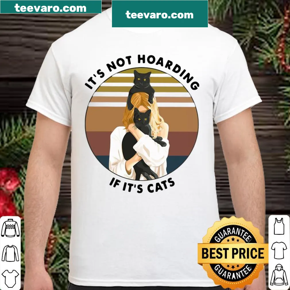 Vintage distressed shirt with the phrase It's Not Hoarding If It's Cats