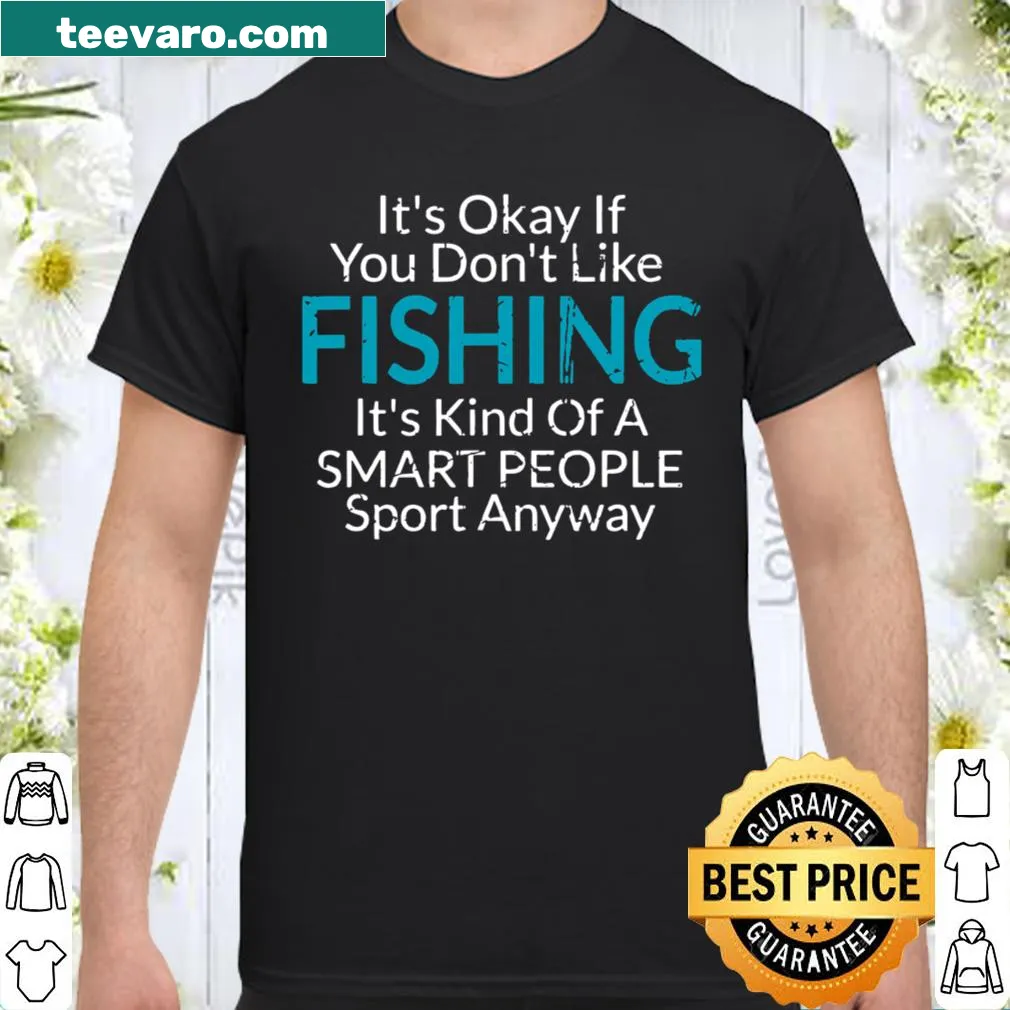 Distressed shirt with a humorous fishing saying