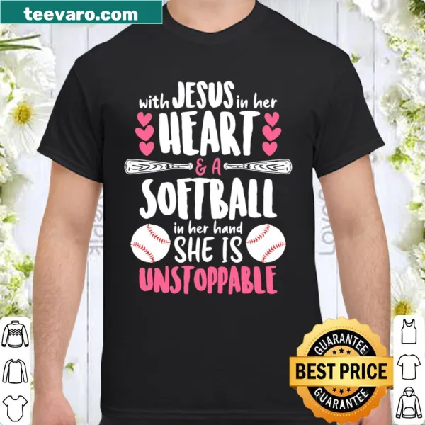 Shirt with the phrase 'Jesus in Her Heart and Softball in Her Hand.'