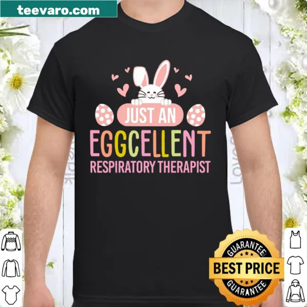Funny t-shirt for respiratory therapists with eggcellent text