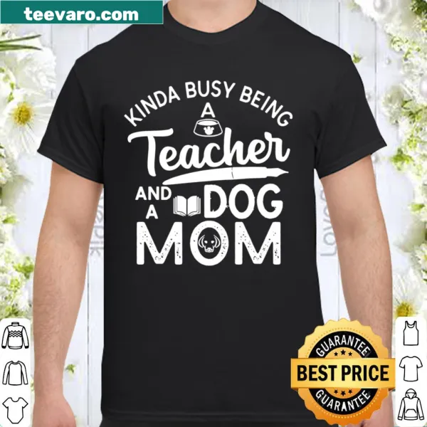 Funny typography shirt for busy moms balancing teaching and pet care