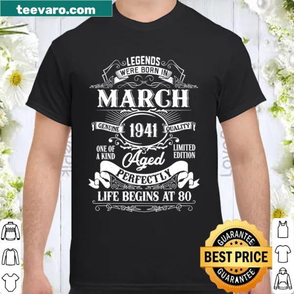 March 1941 80th birthday shirt with bold text