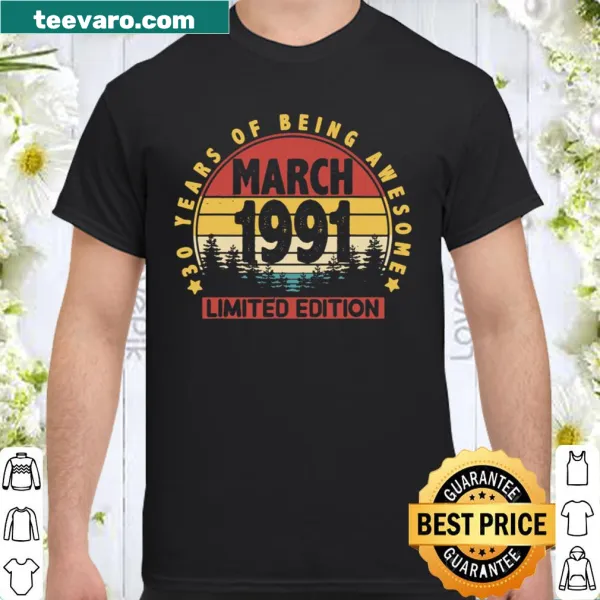 Retro shirt celebrating March 1991 30th birthday