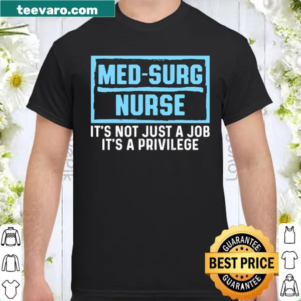Med Surg Nurse shirt with bold typography celebrating nursing