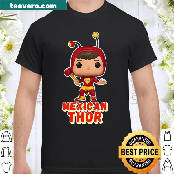 Funny Mexican Thor-inspired shirt design