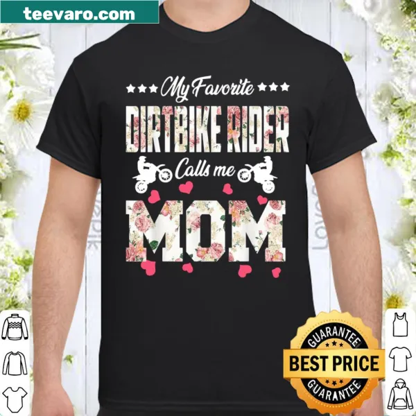 Dirt bike themed shirt celebrating moms with heartfelt graphic