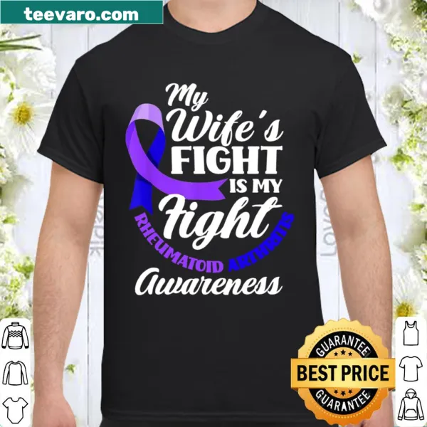 Inspirational shirt for rheumatoid arthritis awareness